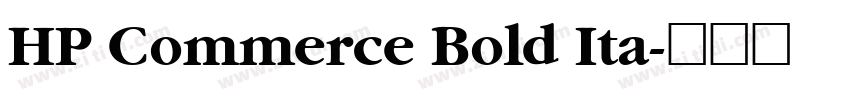 HP Commerce Bold Ita字体转换
